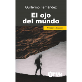 EL OJO DEL MUNDO (COLECCION SULAYOM)