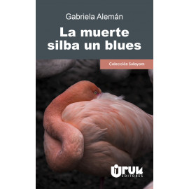 LA MUERTE SILBA UN BLUES