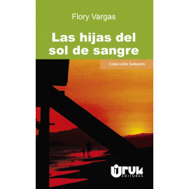 LAS HIJAS DEL SOL DE SANGRE