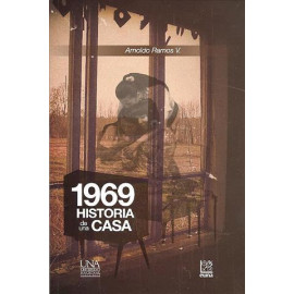 1969 HISTORIA DE UNA CASA
