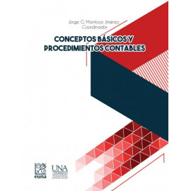 CONCEPTOS BASICOS Y PROCEDIMIENTOS CONTABLES