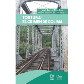 TORTURA: EL CRIMEN DE COLIMA