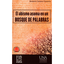 EL ABISMO ASOMA EN UN BOSQUE DE PALABRAS