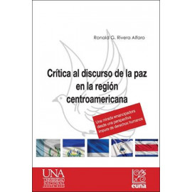 CRITICA AL DISCURSO DE LA PAZ EN LA RELIGION CENTROAMERICANA