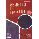 APUNTES PARA UN GRAFITI