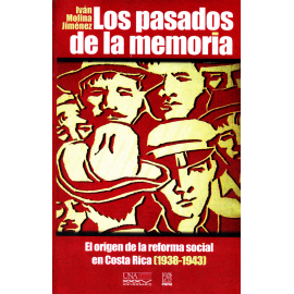 LOS PASADOS DE LA MEMORIA EL ORIGEN DE LA REFORMA SOCIAL