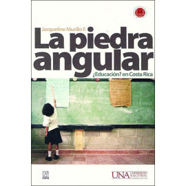 LA PIEDRA ANGULAR EDUCACION EN COSTA RICA