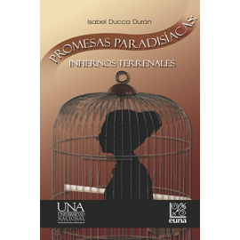 PROMESAS PARADISIACAS INFIERNOS TERRENALES