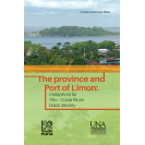  The province and Port of Limon: metaphors for Afro-Costa Rican black identity