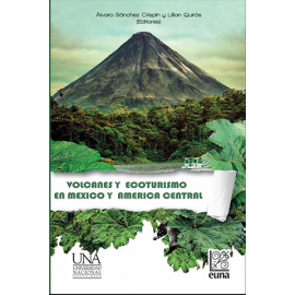 VOLCANES Y ECOTURISMO EN MEXICO Y AMERICA CENTRAL