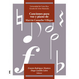CANCIONES PARA VOZ Y PIANO DE MARVIN CAMACHO ( VERSIÓN IMPRESA )
