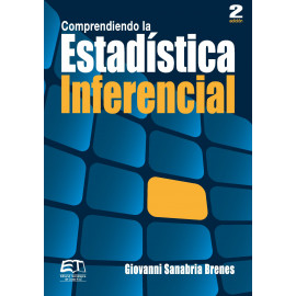 COMPRENDIENDO LA ESTADISTICA INFERENCIAL 2 EDICION (VERSION IMPRESA) 