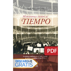 Hurtándole tiempo al tiempo. La música académica en el Valle Central: de oficio a profesión (1940-1972) (Libro digital PDF)