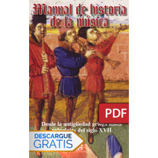 Manual de historia de la música (Libro digital PDF)