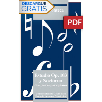 Estudio Op. 103 y Nocturno: dos piezas para piano (Libro digital PDF)