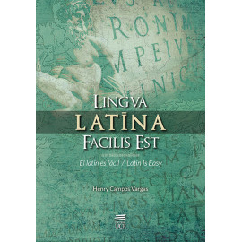   LINGVA LATINA FACILIS EST - EL LATIN ES FACIL  LATIN IS EASY (VERSION IMPRESA)
