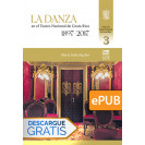 La danza en el Teatro Nacional de Costa Rica 1897-2017 (Libro digital ePub)