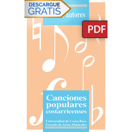 Canciones populares costarricenses. Varios autores (Libro digital PDF)