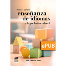 Manual para la enseñanza de idiomas a la población infantil (Libro digital ePub)