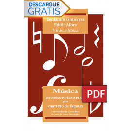 Música costarricense para cuarteto de fagotes. (Libro digital PDF)