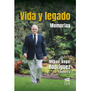 VIDA Y LEGADO: MEMORIAS (VERSION IMPRESA)