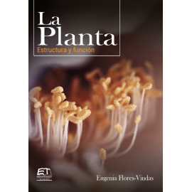 LA PLANTA: ESTRUCTURA Y FUNCIÓN