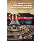LAS TRADUCCIONES LITERARIAS COMPLETAS DE JOSE BASILEO ACUÑA TOMO III - DEL INGLES NARRATIVA, CRONICA Y ENSAYO