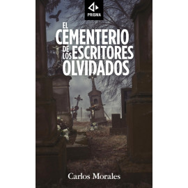 EL CEMENTERIO DE LOS ESCRITORES OLVIDADOS 