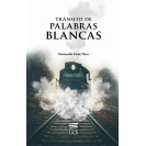 TRANSITO DE PALABRAS BLANCAS 