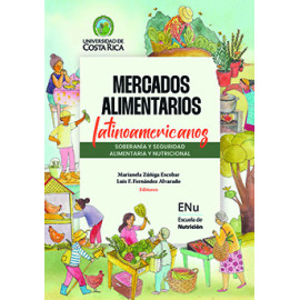 Mercados Alimentarios Latinoamericanos: Soberanía y Seguridad Alimentaria y Nutricional