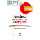 Ancho es el sendero de la torpeza (Libro digital ePub)