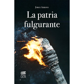 LA PATRIA FULGURANTE (VERSION IMPRESA)