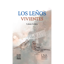 LOS LEÑOS VIVIENTES (VERSION IMPRESA)