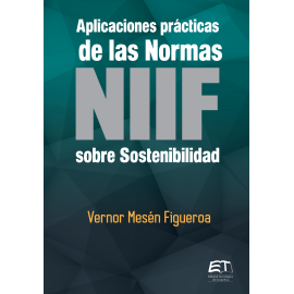 APLICACIONES PRACTICAS DE LAS NORMAS NIIF SOBRE SOSTINIBILIDAD (VERSION IMPRESA)