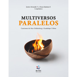 MULTIVERSOS PARALELOS CANCIONES DE MAX GOLDENBERG Y GUADALUPE URBINA (IMPRESO)