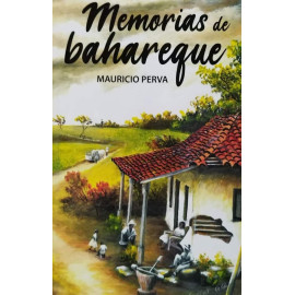 MEMORIAS DE BAHAREQUE