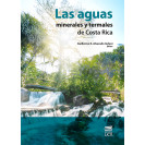 LAS AGUAS MINERAS Y TERMALES DE COSTA RICA (VERSION IMPRESA)