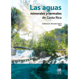 LAS AGUAS MINERAS Y TERMALES DE COSTA RICA (VERSION IMPRESA)