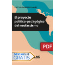 El proyecto político-pedagógico del neofascismo (Libro digital PDF)