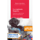 La crepitante hoguera. Literatura costarricense sobre la Gran Guerra  (Libro digital ePub)