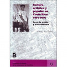 CULTURA ARTISTICA Y POPULAR EN C.R. 1950-2000 No. 13 (VERSION IMPRESA)