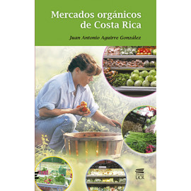 MERCADOS ORGANICOS DE COSTA RICA (VERSION IMPRESA)