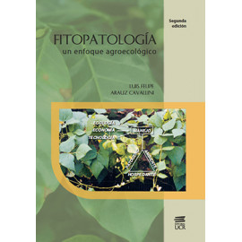 FITOPATOLOGIA UN ENFOQUE AGROECOLOGICO (VERSION IMPRESA)