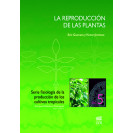 LA REPRODUCCION DE LAS PLANTAS VOL. 5 (VERSION IMPRESA)