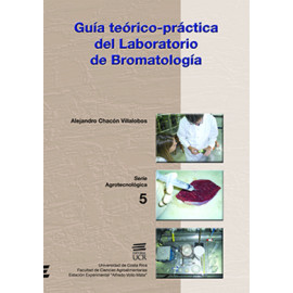 GUIA TEORICO-PRACTICA DEL LABORATORIO DE BROMATOLOGIA (VERSION IMPRESA)