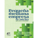 PEQUEÑA Y MEDIANA EMPRESA EN COSTA RICA