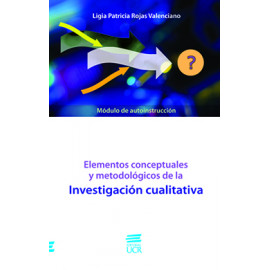 ELEMENTOS CONCEPTUALES Y METODOLOGICOS DE LA INVESTIGACION CUALITATIVA (VERSION IMPRESA)