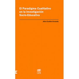 EL PARADIGMA CUALITATIVO EN LA INVESTIGACION SOCIO EDUCATIVA (VERSION IMPRESA)