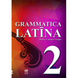 GRAMMATICA LATINA No. 2 (VERSION IMPRESA)