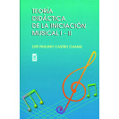 Didactic Theory Of Musical Initiation I And Ii